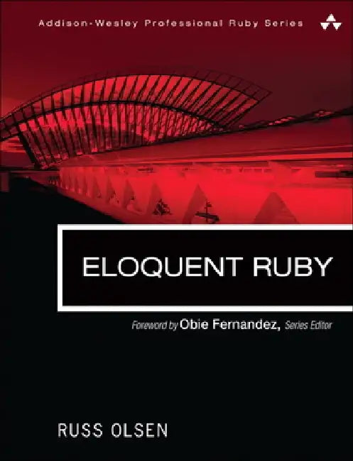 Eloquent Ruby by Russ Olsen