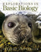 Explorations in Basic Biology by Stanley Gunstream