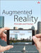 Augmented Reality: Principles and Practice by D. Schmalstieg