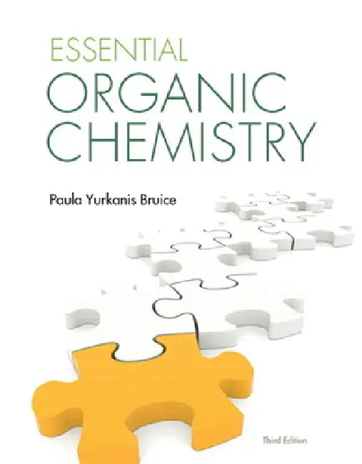 Essential Organic Chemistry by Paula Bruice