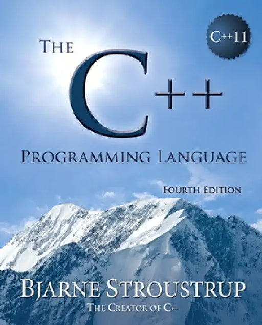 The C++ Programming Language by Bjarne Stroustrup