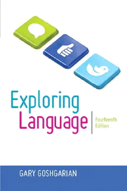 Exploring Language by Gary Goshgarian