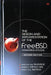 The Design and Implementation of the FreeBSD Operating System by Marshall McKusick