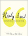 Nicely Said: Writing for the Web with Style and Purpose by Nicole Fenton