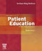The Practice of Patient Education: A Case Study Approach by Barbara Klug Redman