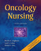 Oncology Nursing by Martha Langhorne, Janet Fulton, Shirley E. Otto