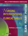 Skills Performance Checklists for Nursing Interventions & Clinical Skills by Martha Keene Elkin, Anne G. Perry, Patricia A. Potter