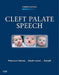 Cleft Palate Speech by Sally J. Peterson-Falzone