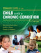 Primary Care of the Child With a Chronic Condition by Alan Hunter