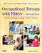 Occupational Therapy with Elders: Strategies for the Cota by Rene Padilla, Sue Byers-Connon, Helene Lohman