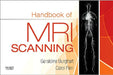 Handbook of MRI Scanning by Geraldine Burghart