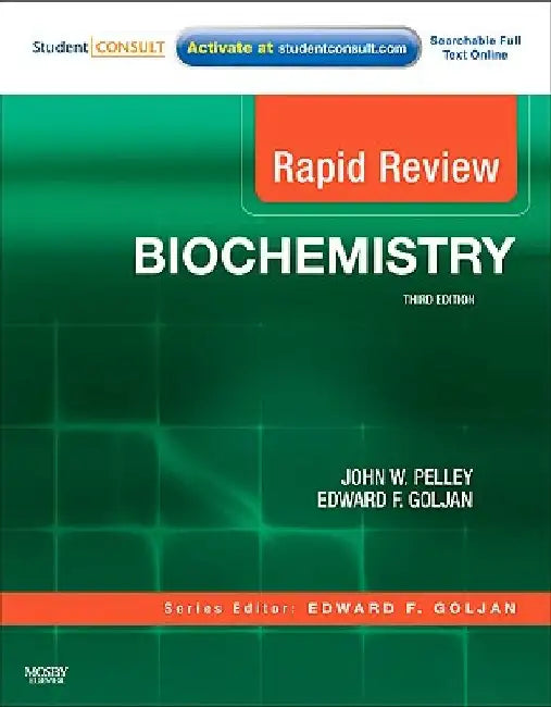 Rapid Review Biochemistry: With Student Consult Online Access by John W. Pelley