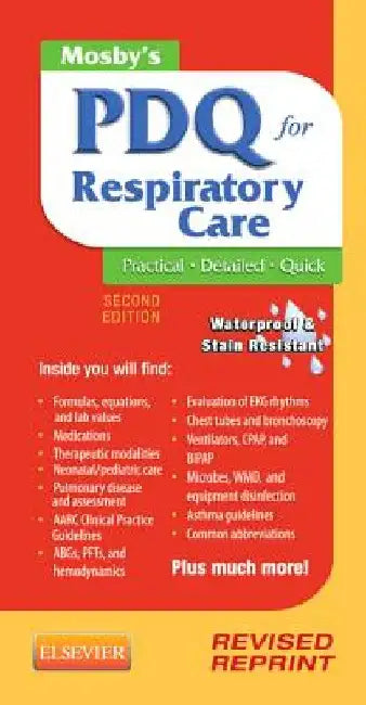 Mosby's PDQ for Respiratory Care by Helen Schaar Corning