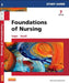 Study Guide for Foundations of Nursing by Kim Cooper, Kelly Gosnell