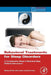 Behavioral Treatments for Sleep Disorders: A Comprehensive Primer of Behavioral Sleep Medicine Interventions by Michael L. Perlis