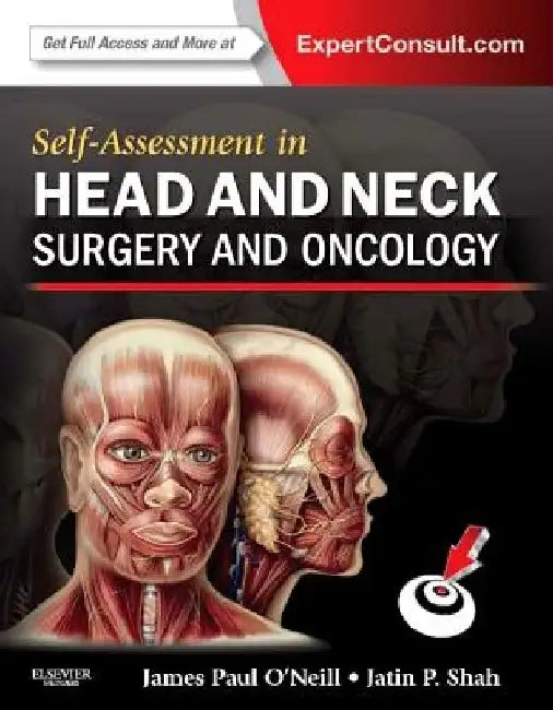 Self-Assessment in Head and Neck Surgery and Oncology with Access Code by James Paul O'Neill