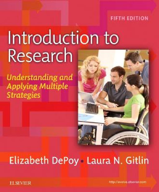 Introduction to Research: Understanding and Applying Multiple Strategies by Elizabeth Depoy, Laura N. Gitlin