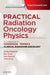 Practical Radiation Oncology Physics by Sonja (Professor Of Physics, Residency Co-Director, Department Of Radiation Oncology, University Of California, Davis, Sacramento, California) Dieterich