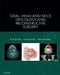 Oral, Head and Neck Oncology and Reconstructive Surgery by R. Bryan Bell