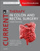 Current Therapy in Colon and Rectal Surgery by Victor W. Fazio