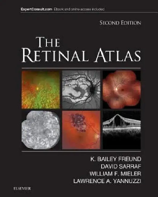 The Retinal Atlas by K. Bailey Freund