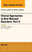 Clinical Approaches to Oral Mucosal Disorders: Part II, an Issue of Dental Clinics of North America: Volume 58-2 by Thomas P. Sollecito