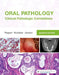 Oral Pathology: Clinical Pathologic Correlations by Joseph A. Regezi