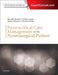 Neurocritical Care Management of the Neurosurgical Patient by Monisha Kumar