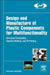 Design And Manufacture Of Plastic Components For Multifunctionality by Vanessa Goodship, Bethany Middleton, Ruth Cherrington