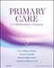 Primary Care: A Collaborative Practice by Terry Mahan Buttaro