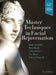 Master Techniques in Facial Rejuvenation by Babak Azizzadeh