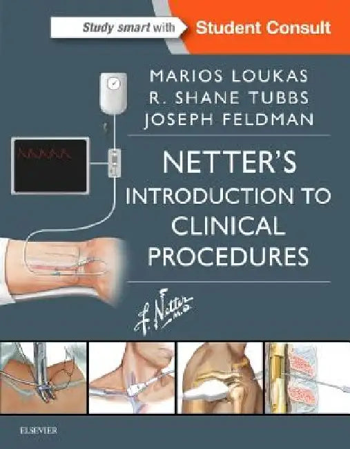 Netter's Introduction to Clinical Procedures by Marios Loukas
