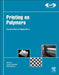 Printing on Polymers: Fundamentals and Applications by Joanna Izdebska-Podsiadly