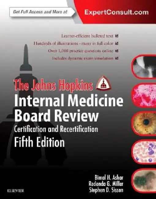 The Johns Hopkins Internal Medicine Board Review: Certification and Recertification by Bimal Ashar