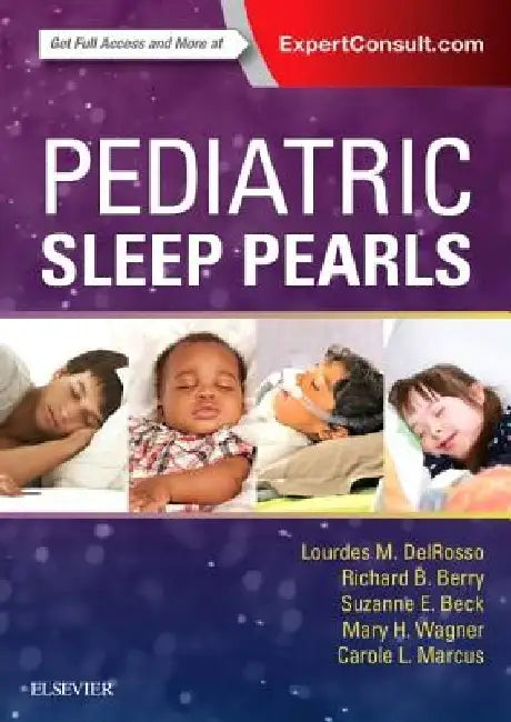 Pediatric Sleep Pearls by Lourdes M. Delrosso