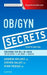 Ob/GYN Secrets by Amanda Mularz