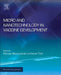 Micro- and Nanotechnology in Vaccine Development by Mariusz Skwarczynski