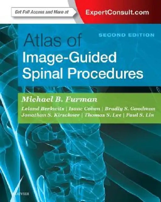 Atlas of Image-Guided Spinal Procedures by Michael Bruce Furman