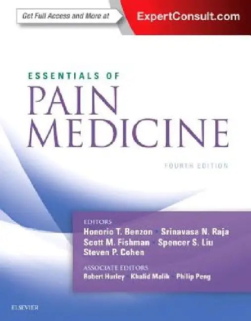 Essentials of Pain Medicine by Honorio Benzon