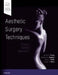 Aesthetic Surgery Techniques: A Case-Based Approach by James D. Frame