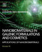 Nanobiomaterials in Galenic Formulations and Cosmetics: Applications of Nanobiomaterials by Alexandru Grumezescu