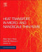 Heat Transport in Micro- and Nanoscale Thin Films by Bekir Sami Yilbas