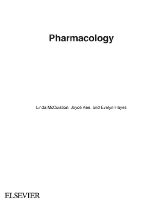 Pharmacology by Linda McCuistion, Joyce Kee, Evelyn Hayes