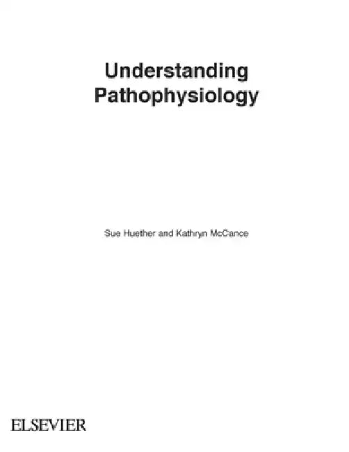 Understanding Pathophysiology by Sue Huether, Kathryn McCance
