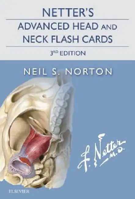 Netter's Advanced Head and Neck Flash Cards by Neil S. Norton