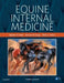 Equine Internal Medicine by Stephen M. Reed