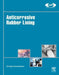 Anticorrosive Rubber Lining: A Practical Guide for Plastics Engineers by Chellappa Chandrasekaran