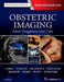 Obstetric Imaging: Fetal Diagnosis and Care by Joshua Copel