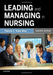 Leading and Managing in Nursing by Patricia S. Yoder-Wise