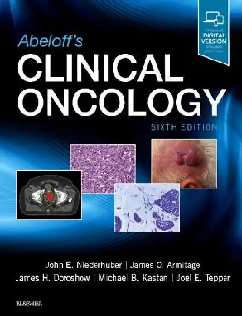 Abeloff's Clinical Oncology by John E. Niederhuber